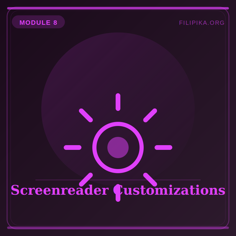 Screenreader Customizations